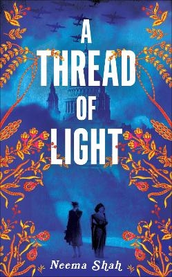 A Thread of Light - NEEMA SHAH