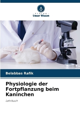 Physiologie der Fortpflanzung beim Kaninchen