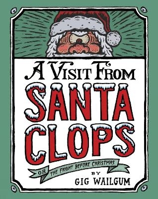 A Visit from Santa Clops