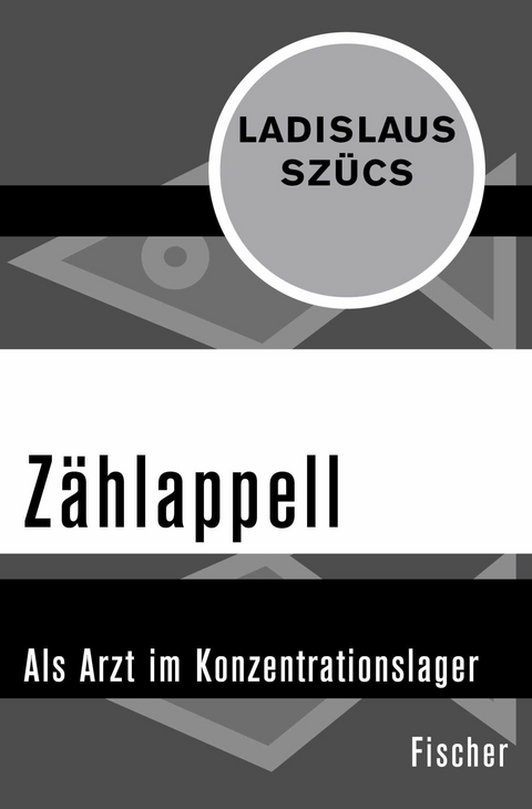 Zählappell - Ladislaus Szücs