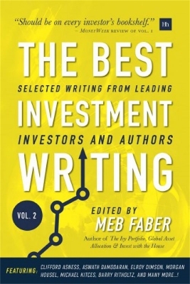 The Best Investment Writing, Volume 2