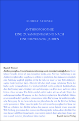 Anthroposophie - Eine Zusammenfassung nach einundzwanzig Jahren - Rudolf Steiner