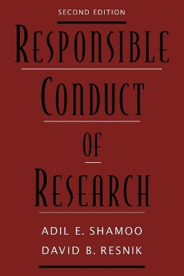 Responsible Conduct of Research -  SHAMOO,  Resnik