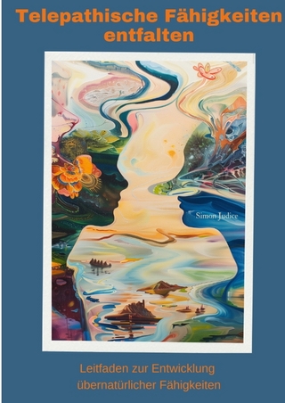 Telepathische Fähigkeiten entfalten