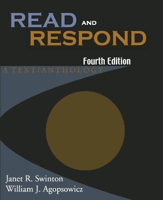 Read and Respond - Janet R. Swinton, William J. Agopsowicz
