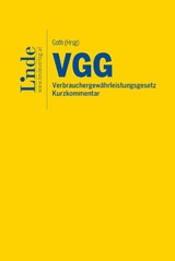 VGG | Verbrauchergew&auml;hrleistungsgesetz - Patrick Bohn, Roman B&uuml;chel, Julius Ecker, Lukas Grabmair, Theresa Haglm&uuml;ller, Michael Haib&ouml;ck, Beatrice Iancu, Alexander M&uuml;ller, Matthias Sulzer, Julia Wagner