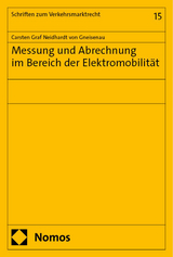 Messung und Abrechnung im Bereich der Elektromobilit&auml;t - Carsten Graf Neidhardt von Gneisenau