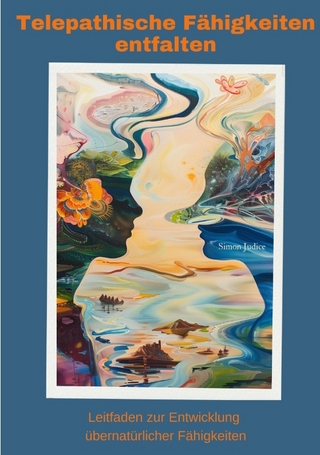 Telepathische Fähigkeiten entfalten