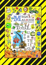 MEGA MALBUCH - 250 SEITEN WITZIGE AUSMALMOTIVE - LUSTIGE THEMEN - TOLLPATSCHIGE FIGUREN - SPASSIGE SZENEN - Gabriele Andr&eacute;, Wolfgang Andr&eacute;