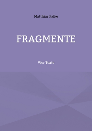Fragmente