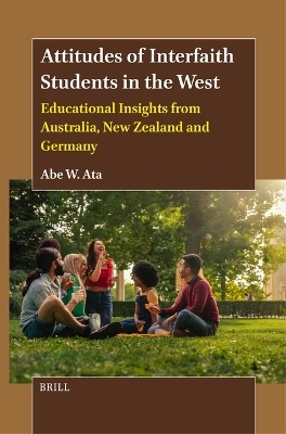 Attitudes of Interfaith Students in the West - Abe W. Ata