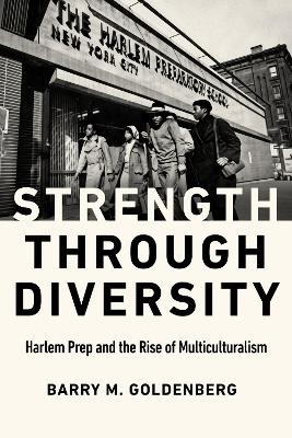 Strength Through Diversity - Barry M. Goldenberg