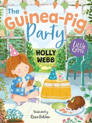 The Guinea-Pig Party - Holly Webb
