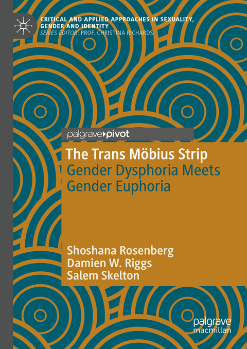 The Trans M&ouml;bius Strip - Shoshana Rosenberg, Damien W. Riggs, Salem Skelton