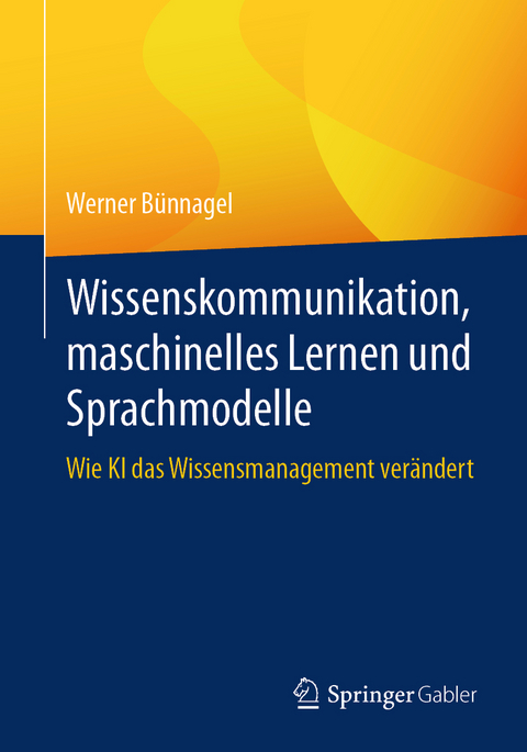 Wissenskommunikation, maschinelles Lernen und Sprachmodelle - Werner B&uuml;nnagel