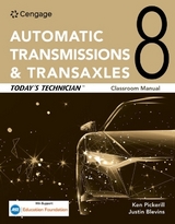 Today's Technician: Automatic Transmissions and Transaxles Classroom Manual and Shop Manual - Erjavec, Jack; Pickerill, Ken; Blevins, Justin