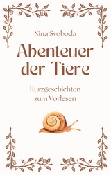 Abenteuer der Tiere - Nina Svoboda