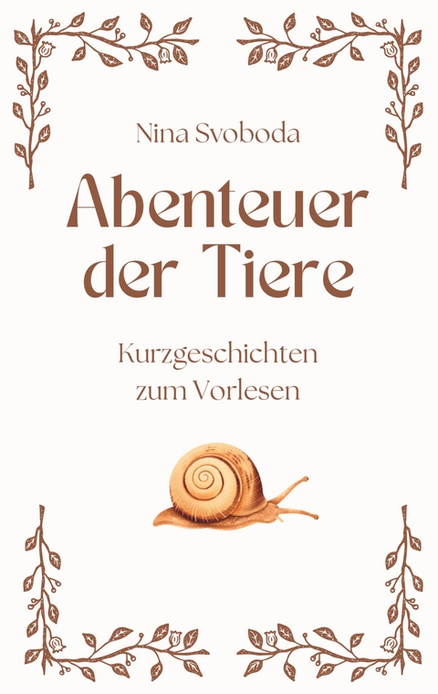 Abenteuer der Tiere - Nina Svoboda