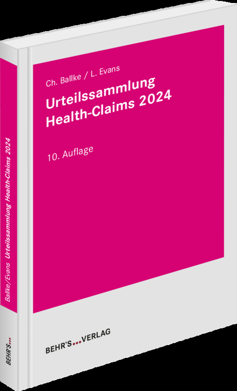 Urteilssammlung Health-Claims 2024 - Christian Ballke, Leonie Evans