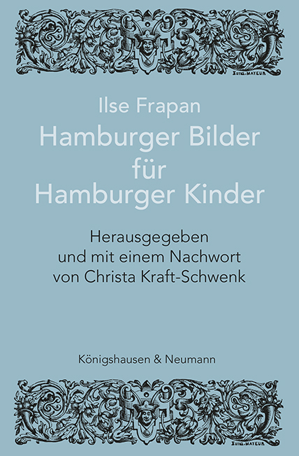 Ilse Frapan. Hamburger Bilder f&uuml;r Hamburger Kinder - Ilse Frapan
