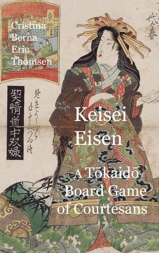 Keisai Eisen A Tokaido Board Game of Courtesans Fifty-three Pairings in the Yoshiwara