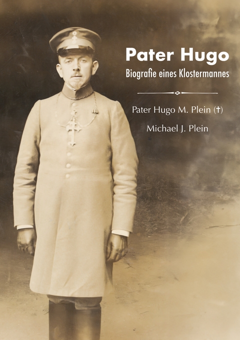 Pater Hugo - Michael J. Plein, Pater Hugo M. Plein