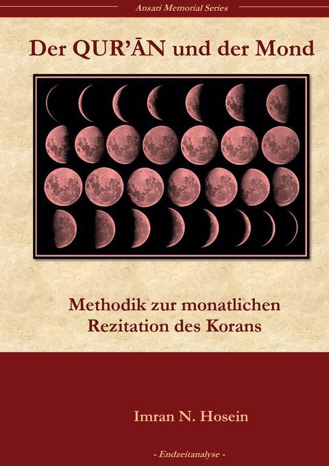 Der Koran und der Mond - Imran N. Hosein