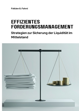 Effizientes Forderungsmanagement