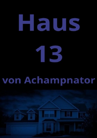 Haus 13