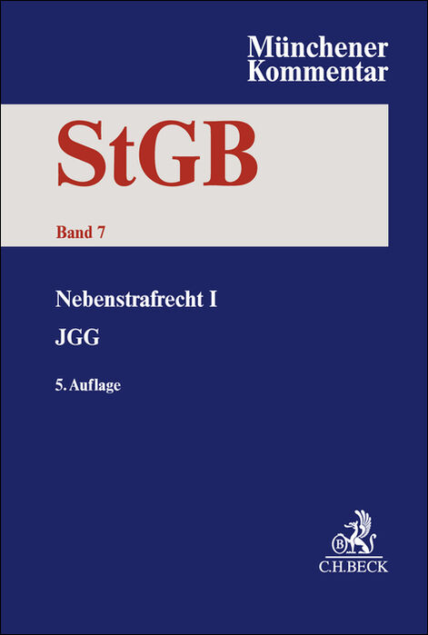 Münchener Kommentar zum Strafgesetzbuch Bd. 7: Nebenstrafrecht I - 