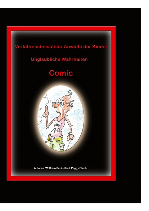 Verfahrtensbeist&auml;nde-Anw&auml;lte der Kinder - Wolfram Schindler, Peggy Blach