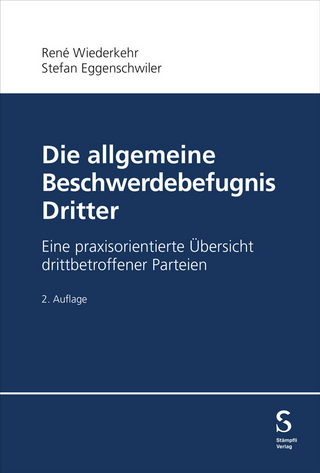 Die allgemeine Beschwerdebefugnis Dritter