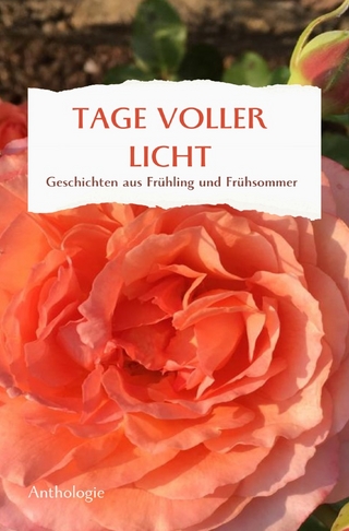 TAGE VOLLER LICHT