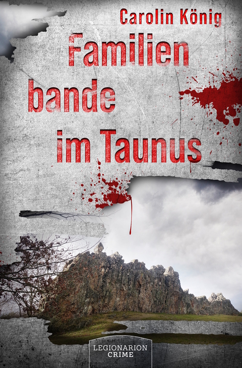 Familienbande im Taunus - Carolin K&ouml;nig