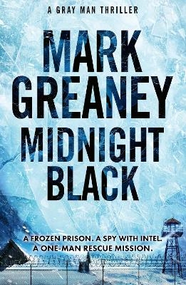 Midnight Black - Mark Greaney