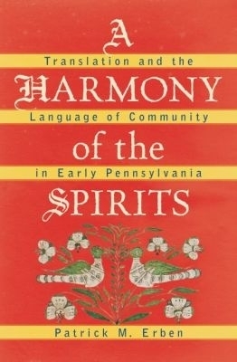 A Harmony of the Spirits - Patrick M. Erben