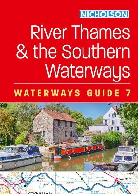 River Thames and the Southern Waterways (7) -  Nicholson Waterways Guides
