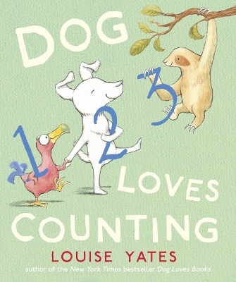 Dog Loves Counting - Louise Yates