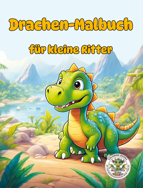 Drachen-Malbuch f&uuml;r kleine Ritter - Nanja Holland