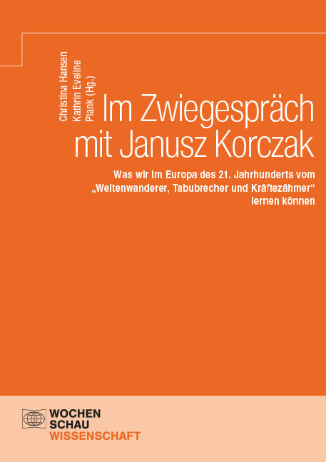 Im Zwiegespr&auml;ch mit Janusz Korczak - 