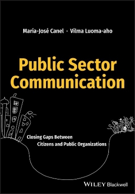 Public Sector Communication - María José Canel, Vilma Luoma-aho