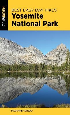 Best Easy Day Hikes Yosemite National Park - Suzanne Swedo