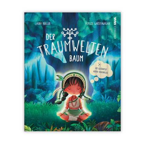 Der Traumweltenbaum - Laura M&uuml;ller