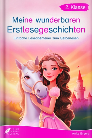 Silbenbuch 2. Klasse - Meine wunderbaren Erstlesegeschichten