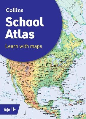 Collins School Atlas -  Collins Maps