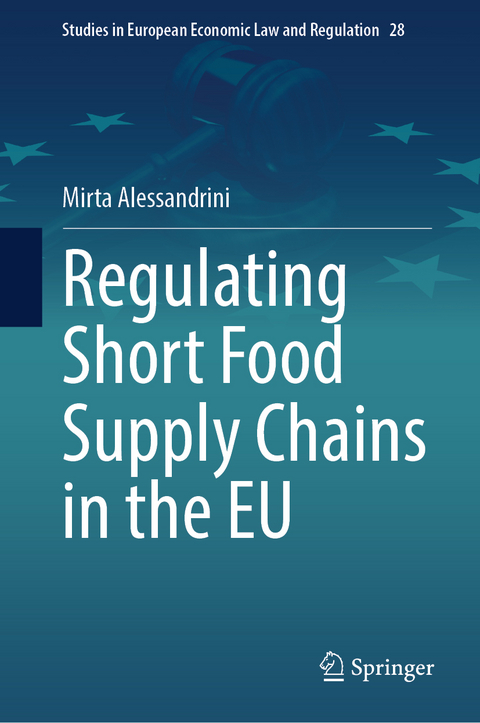 Regulating Short Food Supply Chains in the EU - Mirta Alessandrini
