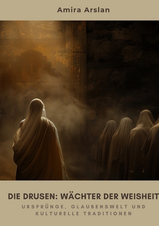 Die Drusen: Wächter der Weisheit