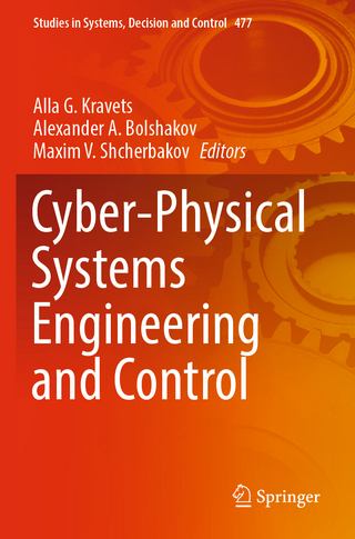 Cyber-Physical Systems Engineering and Control
