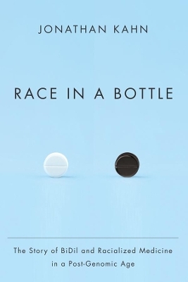 Race in a Bottle - Jonathan Kahn