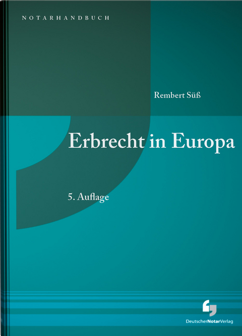 Erbrecht in Europa - Serge Beck, Aet Bergmann, Christoph Dr. D&ouml;bereiner, David Dr. Elischer, Ansgar Dr. Firsching, Susanne Dr. Frank, Roc&iacute;o Garc&iacute;a Alc&aacute;zar, Lubomir Dr. Guedjev, Johanna Haunschmidt, Erhard Prof. Dr. Huzel, Memet Kilic, Theis Klauberg, Karl-Friedrich von Knorre, Maximilian Dr. K&uuml;bler-Wachendorff, Sławomir Łakomy, Albert Prof. Dr. Lamarca i Marqu&egrave;s, Hans Lauschke, Alexander A. Lie&szlig;em, Arlette R. Dr. van Maas de Bie, Jana MJUDr. Markechov&aacute;, Helge Masannek, Ivana Mikulić, Jakub M&uuml;ller-Judenau, Giulia Novelli, Felix Dr. Odersky, Line Prof. Dr. Olsen-Ring, Beate Dr. Paintner, Magdalena JUDr. Pfeiffer, Meliha Prof. Dr. Povlakić, Thomas Prof. Reich, Gerhard Prof. Dr. Ring, Claudia Prof. Dr. Rudolf, Anne Saaber, Daniel Sch&ouml;n, Johannes Dr. Ritter von Sch&ouml;nfeld, Gido Sch&uuml;r, Hella Slegt-Moens, Darja Dr. Softic Kadenic, Dimitrios Prof. Dr. Stamatiades, Alexander Dr. Steinmetz, Rembert Dr. S&uuml;&szlig;, Tibor Dr. Szőcs, Jens Dr. Tersteegen, &Aacute;d&aacute;m Dr. T&oacute;th, Spyros Prof. Dr. Tsantinis, Ulrich Prof. Dr. Vo&szlig;, Christoph Weling, Anton Dr. Wiedemann, Stephan Prof. Dr. Wolf, Ines Wollmann, Elke Worthmann, Jolanta Zupkauskaitė
